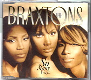 Braxtons - So Many Ways